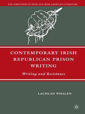 cover image of Contemporary Irish Republican Prison Writing